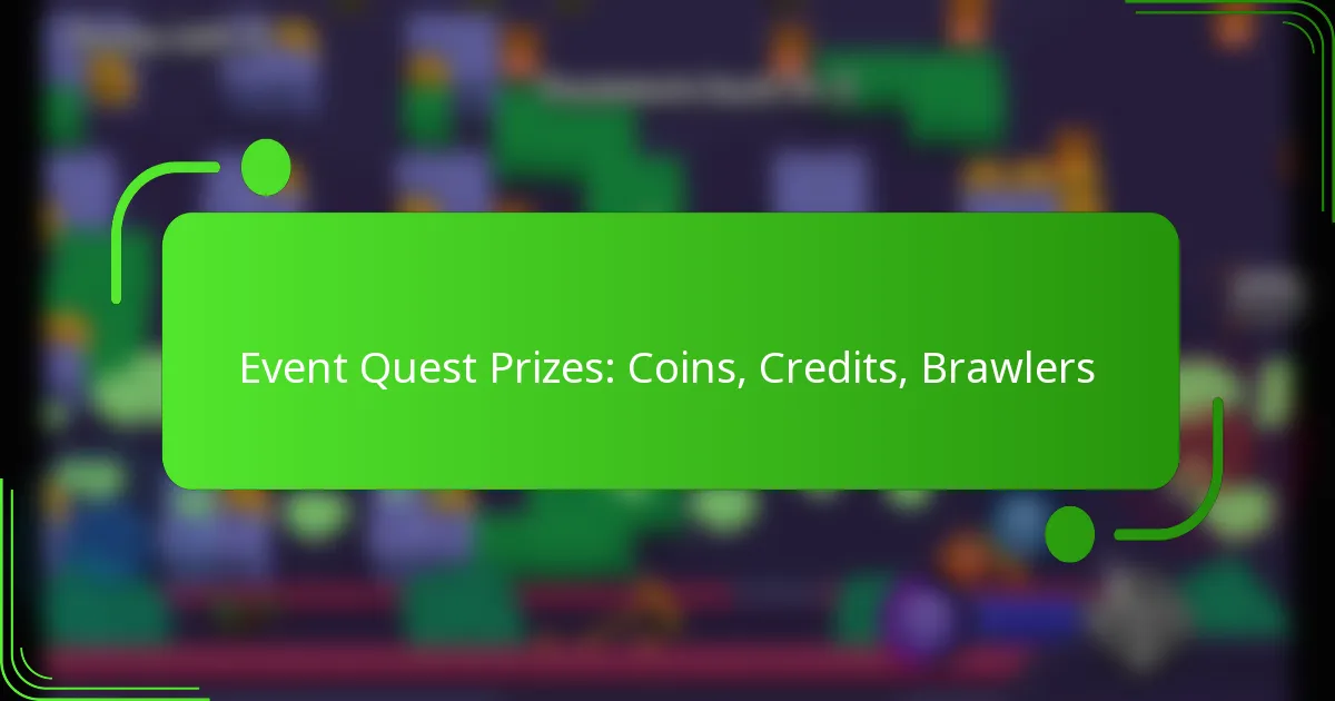 Event Quest Prizes: Coins, Credits, Brawlers