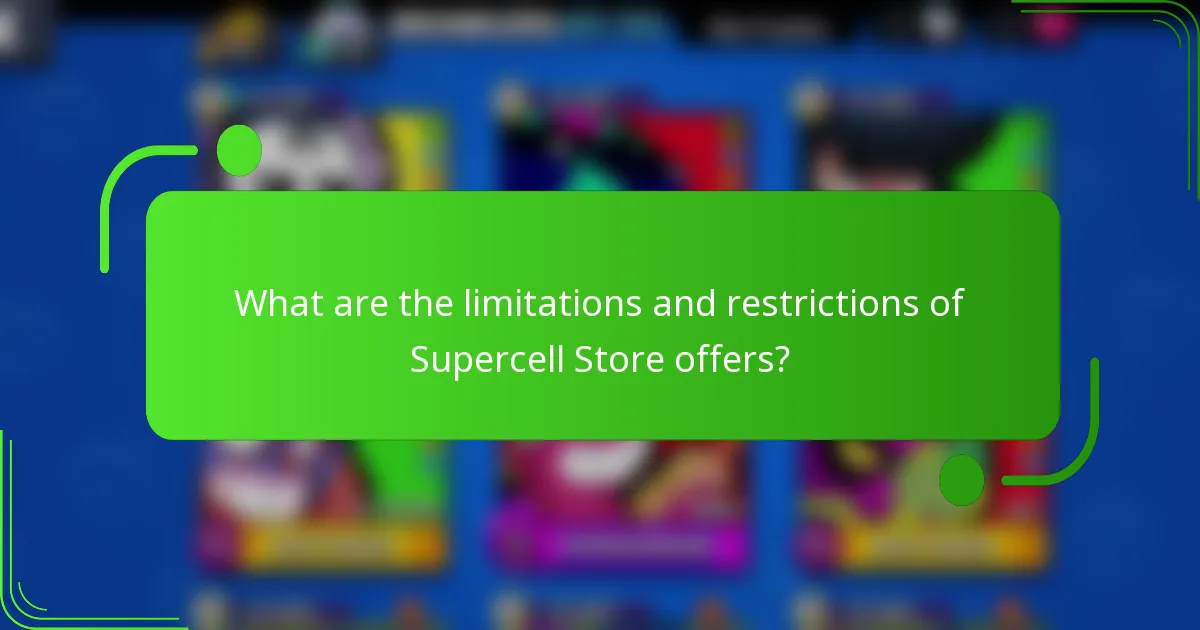 What are the limitations and restrictions of Supercell Store offers?