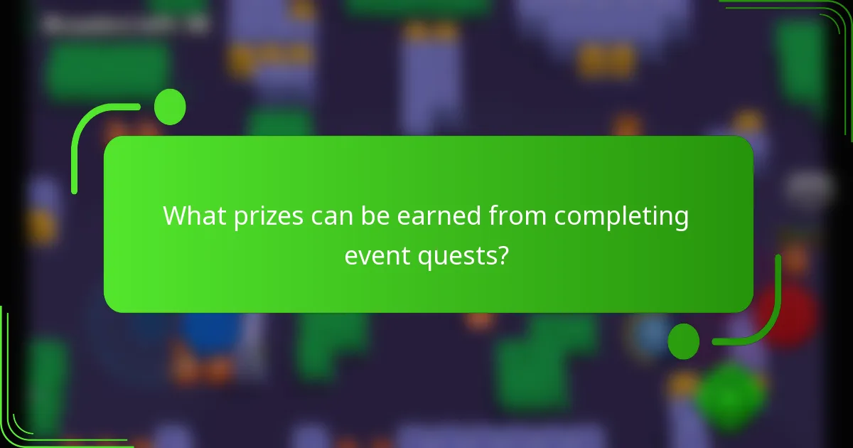 What prizes can be earned from completing event quests?
