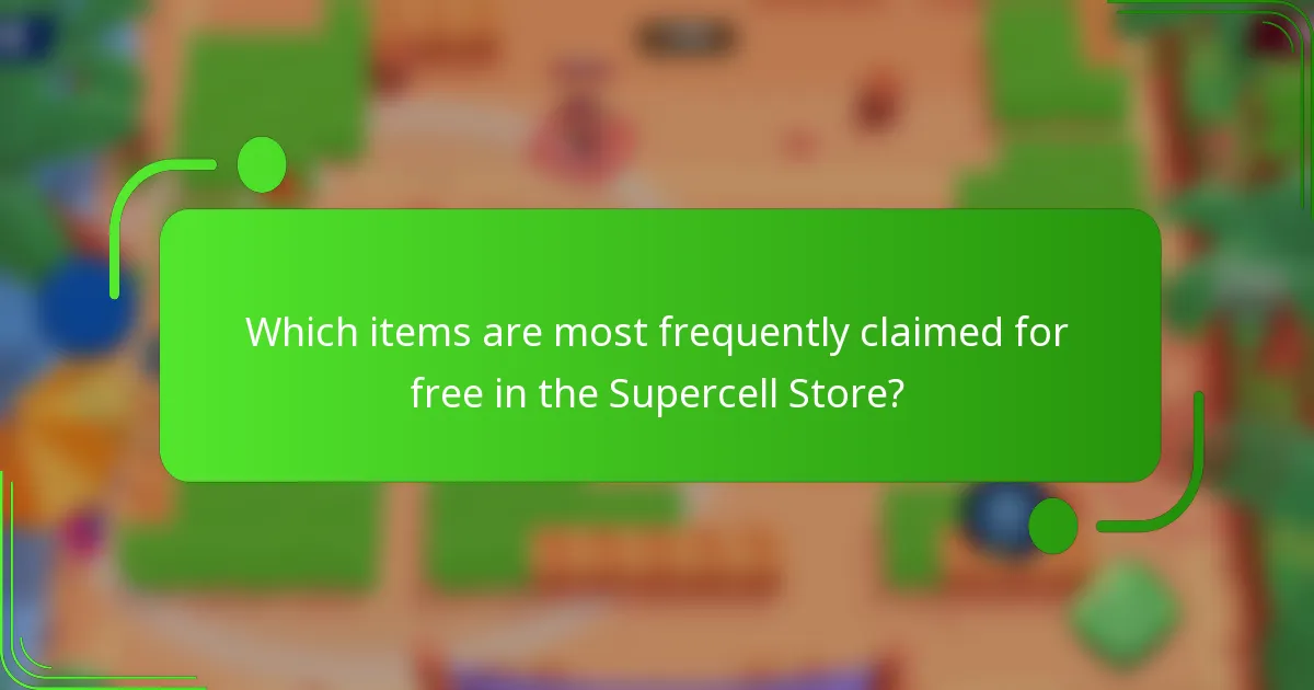 Which items are most frequently claimed for free in the Supercell Store?